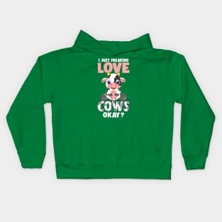 I Just Freaking Love Cows Okay? Kids Hoodie